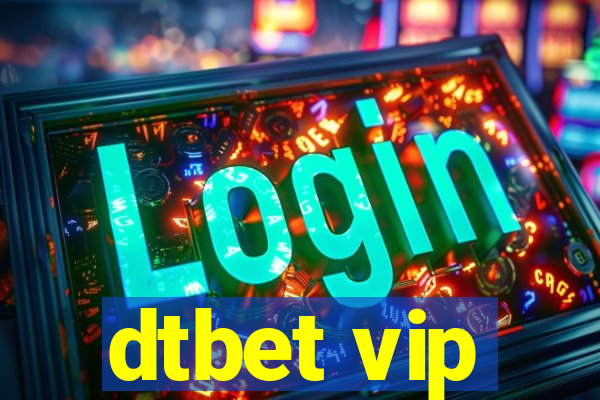 dtbet vip